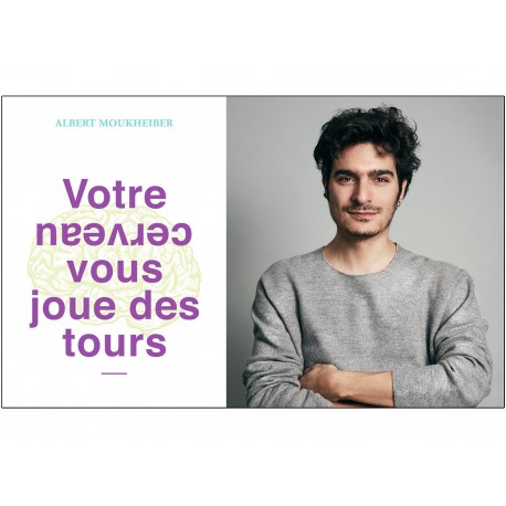 Votre cerveau vous joue des tours