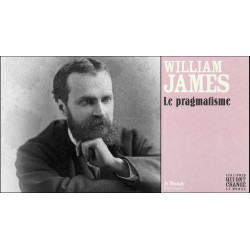 William james et le pragmatisme