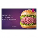 Des outils contre le prêt-à-penser