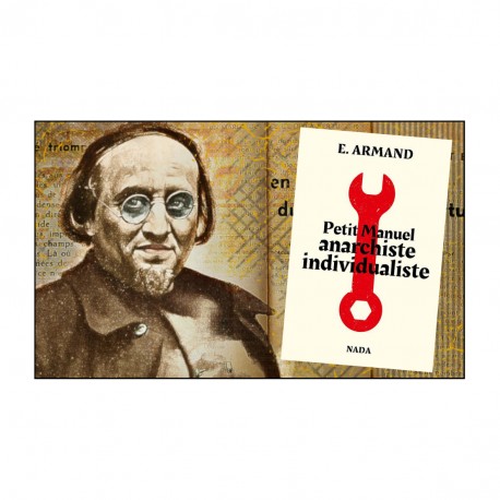 Ernest Armand et l'anarchisme individualiste